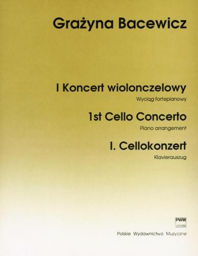 Grażyna Bacewicz: I Koncert wiolonczelowy - wyciąg fortepianowy - nuty na wiolonczelę z fortepianem