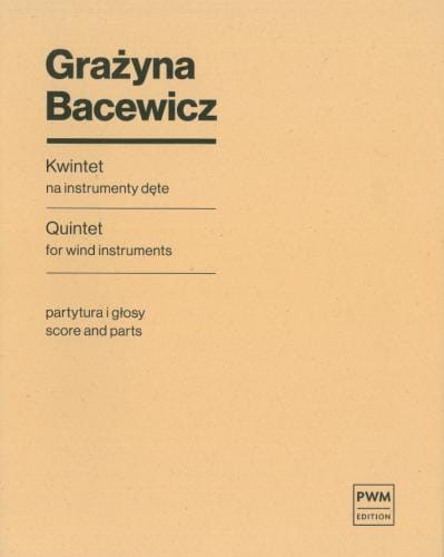 Grażyna Bacewicz: Kwintet na instrumenty dęte - partytura i głosy