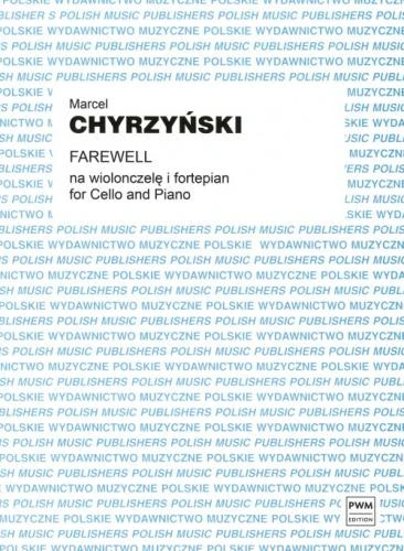 Marcel Chyrzyński: Farewell na wiolonczelę i fortepian