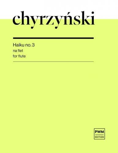 Marcel Chyrzyński: Haiku no. 3 na flet