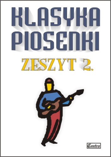 Klasyka piosenki 2 - śpiewnik A5