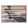 Anna Klubczewska: Materiały pomocnicze w I pozycji do nauki gry na skrzypcach