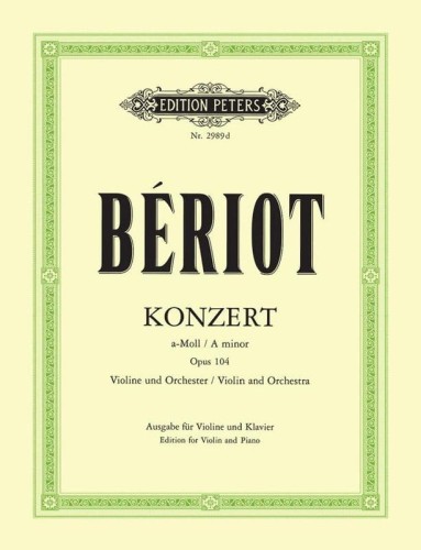 Charles Auguste de Beriot: Konzert Nr. 9 a-moll op. 104 fur Violine und Orchester - IX koncert skrzypcowy - nuty na skrzypce i fortepian