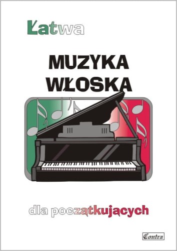 Łatwa muzyka włoska - nuty na fortepian lub keyboard dla początkujących