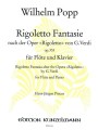 Wilhelm Popp: Rigoletto Fantasie nach der Oper 'Rigoletto' von Verdi op. 335 fur Flote und Klavier - Fantazja na temat opery Giuseppe Verdiego - nuty na flet poprzeczny i fortepian