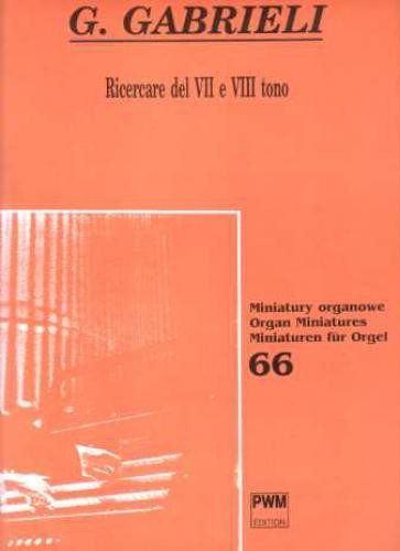 Giovanni Gabrieli: Ricercare del VII e VIII tono - Wojciech Widłak - nuty na organy