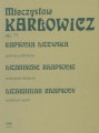Mieczysław Karłowicz: Dzieła Wszystkie tom 8 - Rapsodia litewska op. 11 - poemat symfoniczny na orkiestrę (partytura)