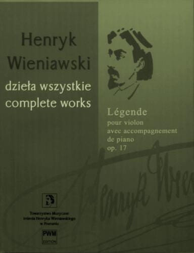 Henryk Wieniawski: Dzieła Wszystkie tom 5 - Légende pour violon avec accompagnement de piano op. 17 - Legenda - nuty na skrzypce i fortepian
