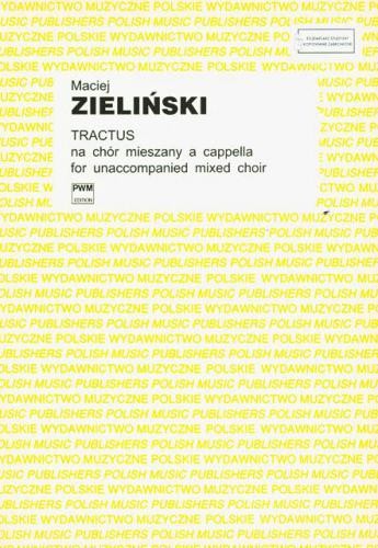 Maciej Zieliński: Tractus na chór mieszany a cappella (partytura studyjna)