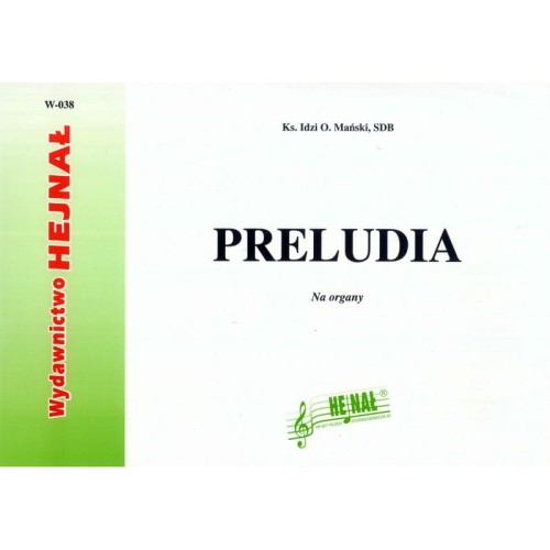 Preludia - nuty na organy - ks. Idzi O. Mański