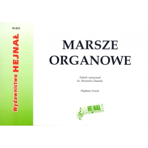 Marsze organowe - nuty na organy - ks. Hieronim Chamski