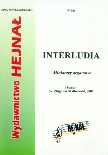 Interludia - miniatury organowe - ks. Zbigniew Malinowski