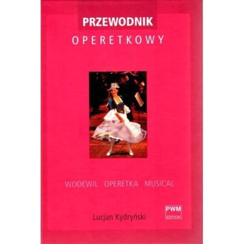 Przewodnik operetkowy - Lucjan Kydryński