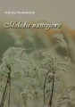 Melodie nastrojowe - nuty na organy - Jędrzej Stanisławek