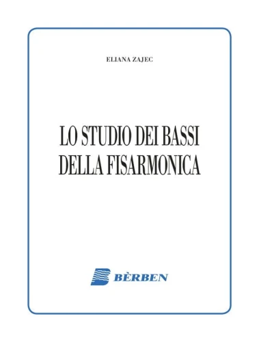 Eliana Zajec: Lo studio dei bassi della fisarmonica - szkoła gry na akordeonie