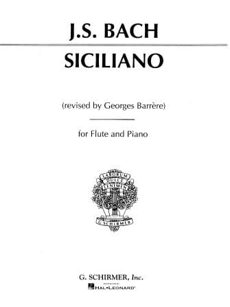 Jan Sebastian Bach, Georges Barrere - Siciliana: Siciliano for Flute and Piano - nuty na flet poprzeczny i fortepian