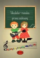Ukulele - nauka przez zabawę - Aneta Fornal