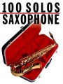 100 Solos: Saxophone - Robin De Smet - nuty na saksofon