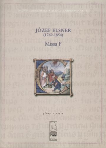 Józef Elsner: Missa F - nuty na chór SATB, zespół instrumentalny i organy - głosy