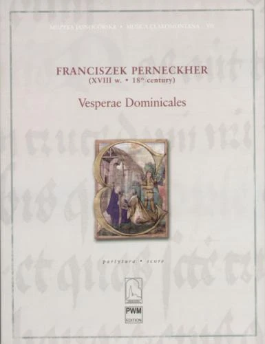 Franciszek Perneckher: Vesperae Dominicales - nuty na chór SATB, zespół instrumentalny i organy - partytura