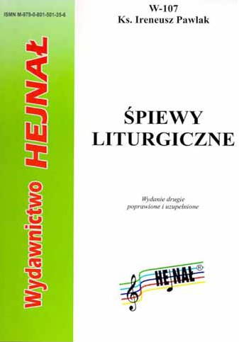 Śpiewy liturgiczne - nuty dla organistów - ks. Ireneusz Pawlak