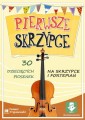 Pierwsze skrzypce 30 dziecięcych piosenek na skrzypce i fortepian (+ audio online) Tomasz Trojanowski