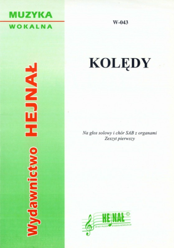 Kolędy - zeszyt 1 - nuty na głos solowy i chór SAB z organami - ks. Hieronim Chamski