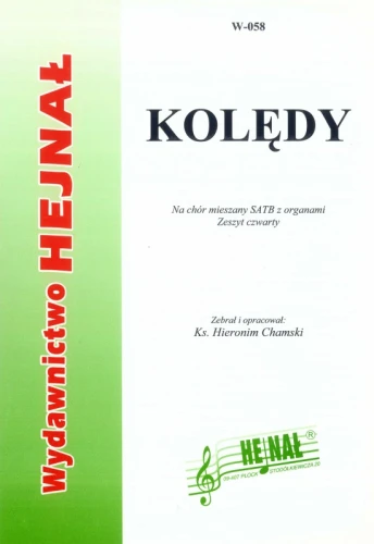 Kolędy - zeszyt 4 - nuty na chór mieszany SATB z organami - ks. Hieronim Chamski