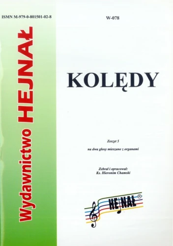 Kolędy - zeszyt 5 - nuty na dwa głosy mieszane z organami - ks. Hieronim Chamski