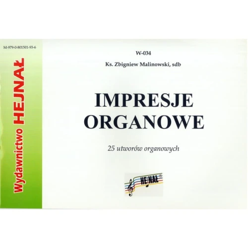 Impresje organowe - 25 utworów organowych - nuty na organy - ks. Zbigniew Malinowski