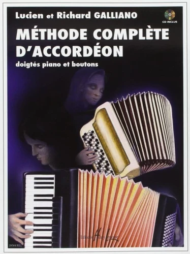 Richard Galliano, Lucien Galliano: Methode complete d'accordeon (+ płyta CD) - szkoła gry na akordeonie