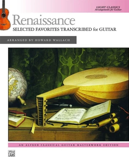 Renaissance: Selected Favorites Transcribed for Guitar - Howard Wallach - nuty na gitarę klasyczną w łatwym opracowaniu