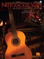 Nutcracker Suite for Solo Classical Guitar - Tony D'Addono (+ audio online) - Piotr Czajkowski: Dziadek do orzechów - nuty na gitarę klasyczną