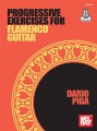 Progressive Exercises for Flamenco Guitar - Dario Piga (+ audio online) - nuty na gitarę klasyczną