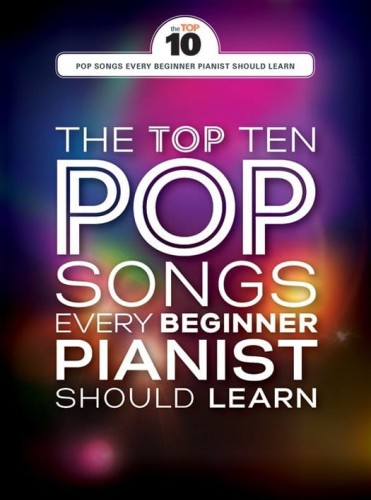The Top Ten Pop Songs Every Beginner Pianist Should Learn - nuty na fortepian