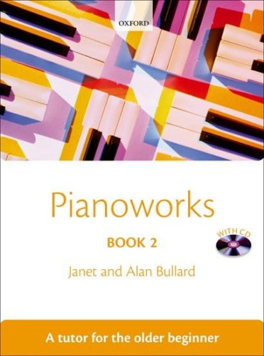 Janet Bullard, Alan Bullard: Pianoworks Book 2 (+ płyta CD) - szkoła gry na fortepianie dla początkujących dorosłych