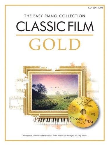The Easy Piano Collection: Classic Film Gold (+ płyta CD) - łatwe nuty na fortepian