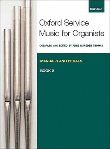 Oxford Service Music for Organ: Manuals and Pedals Book 2 - nuty na organy - Anne Marsden Thomas
