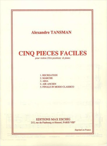 Alexandre Tansman: Cinq pieces faciles pour violon et piano - Five Easy Pieces for Violin with Piano - nuty na skrzypce i fortepian