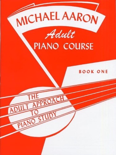 Michael Aaron: Adult Piano Course 1 - szkoła gry na fortepianie dla dorosłych