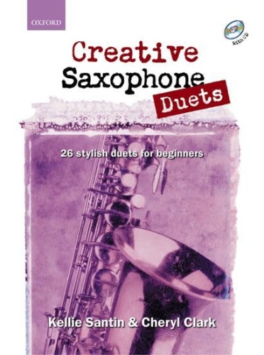 Creative Saxophone Duets (+ audio online) - Kellie Santin, Cheryl Clark - łatwe jazzowe duety na saksofon