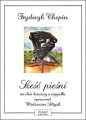 Fryderyk Chopin: 6 pieśni na chór dziecięcy a cappella - Włodzimierz Sołtysik