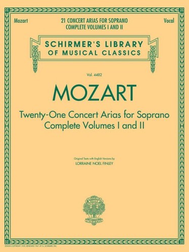 Wolfgang Amadeus Mozart: 21 Concert Arias For Soprano - Complete Volumes 1 and 2 - nuty na głos z fortepianem