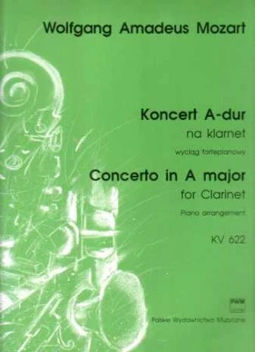 Koncert A-dur KV 622 na klarnet - Wolfgang Amadeusz Mozart