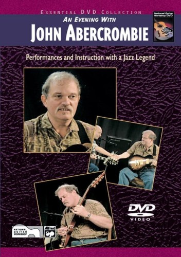 An Evening with John Abercrombie (DVD) - szkoła gry na gitarze