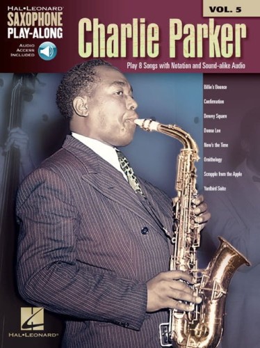Charlie Parker - Saxophone Play-Along Volume 5 - nuty na saksofon altowy i tenorowy (+ audio online)