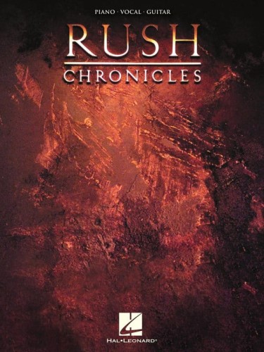 Rush: Chronicles (PVG) - nuty na fortepian, melodia, akordy gitarowe i słowa