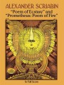 Aleksandr Skriabin: Poem Of Ecstasy op. 54 - Poemat ekstazy, Prometheus Poem of Fire op. 60 - Poemat ognia - nuty na orkiestrę (partytura)