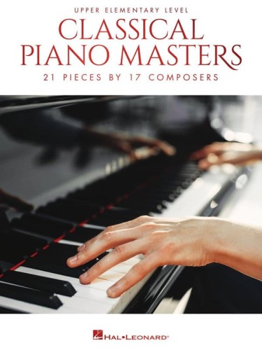 Classical Piano Masters - Upper Elementary Level - nuty na fortepian