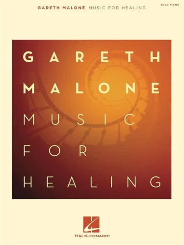 Gareth Malone: Music for Healing for Solo Piano - nuty na fortepian